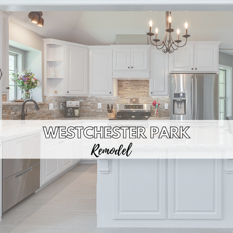 Westchester Park Remodel